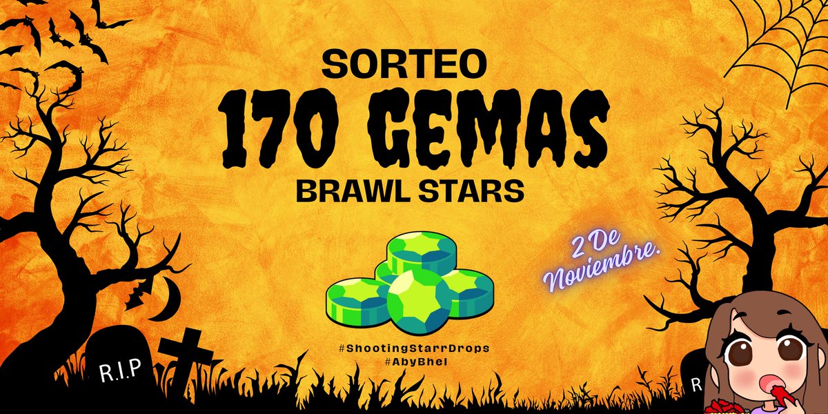 🎁 170 GEMAS X3 🎁

Para participar debes 👇
✅Seguirme
✅Follow en Twitch "ABYBHEL"
✅Dar RT 🔄 y MG ❤️
✅Mencionar a un amigo

🔥 Termina 2 de Noviembre 🔥

#ShootingStarrDrops #AbyBhel #Supercell #BrawlStars