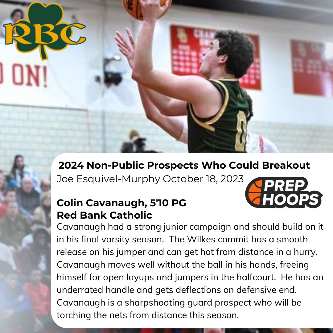 ColinCavanaugh4's tweet image. Thank you to @PrepHoops_NJ and @the_JEMurphy for including me as one of the 2024 Non-Public Prospects Who Could Breakout. @RBCBoysHoops @AndrewHerman867 @FydSports prephoops.com/2023/10/2024-n…