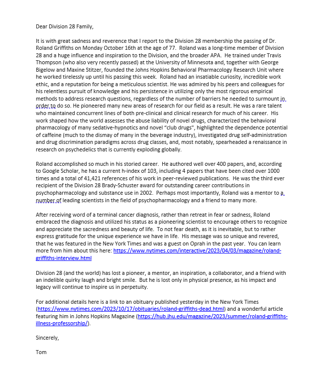 A message from the President <a href="/TGouldPennState/">Tom Gould</a> on the passing of Dr. Roland Griffiths. Division 28 is thankful for all of his work and dedication to the field.