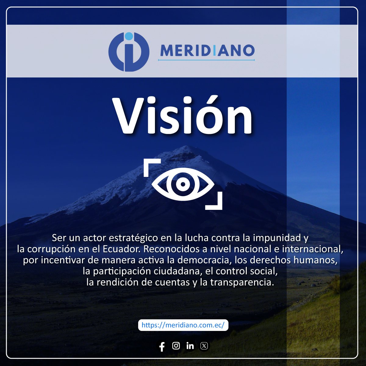 La visión de Fundación Meridiano es convertirse en un actor estratégico en la lucha contra la impunidad y la corrupción en Ecuador. 

Conoce más sobre nosotros en:
meridiano.com.ec

#EstadoAbierto
#OpenGov
#OpenData
#Democracia
#Transparencia
#Integridad 
#DDHH
#Ecuador