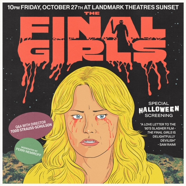 Next round of free tickets  -- THE FINAL GIRLS!

Not only will this event include the screening and Q&amp;A with director Todd Strauss-Schulson, but we'll also be giving away a few signed copies of this poster made exclusively for the event!

Enter to Win Here:
