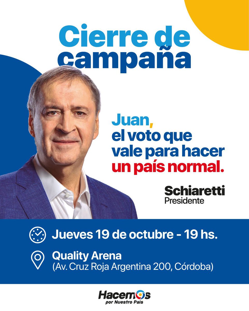hacemosxarg's tweet photo. CIERRE DE CAMPAÑA 🇦🇷
#ElVotoQueVale para hacer #UnPaísNormal 🙌🏼

🗓 Jueves 19/10
⏰ 19hs.
📍 Quality Arena - Córdoba (Av. Cruz Roja Argentina 200)

Seguí el vivo en nuestras redes 📲

#SchiarettiPresidente https://t.co/eEIeD7Wfx5