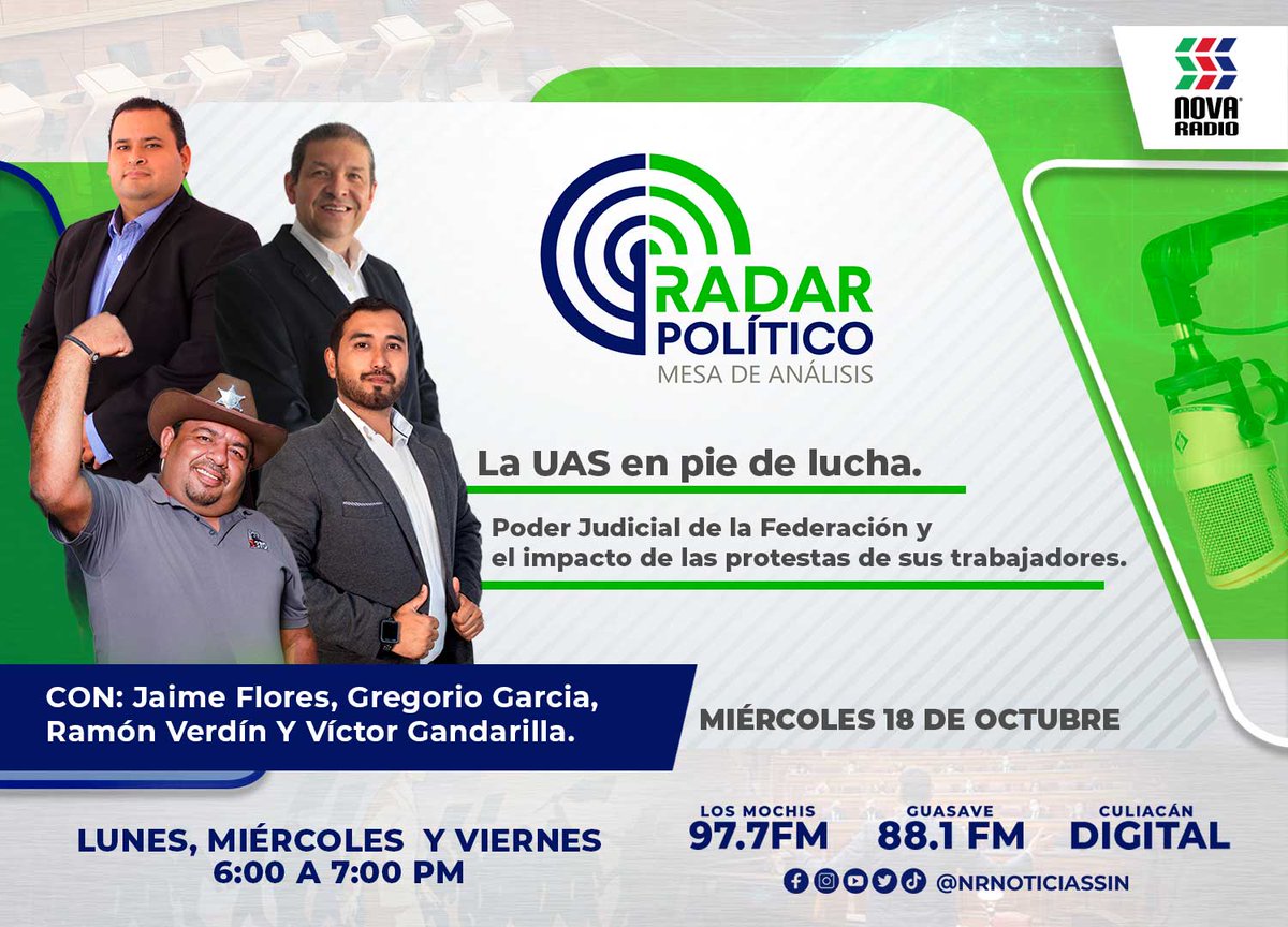 NrRadarPolitico's tweet photo. El día de hoy no te pierdas nuestra mesa de análisis RADAR POLÍTICO en punto de las 6:00 pm. a 7:00 pm. a través de la 97.7 FM Los Mochis, la 88.1 FM Guasave y Culiacán DIGITAL. 🎙

#RADARPOLÍTICO #POLÍTICA #NOVARADIO #NRNOTICIAS #MesaDeAnálisis https://t.co/aFq9BX1ula