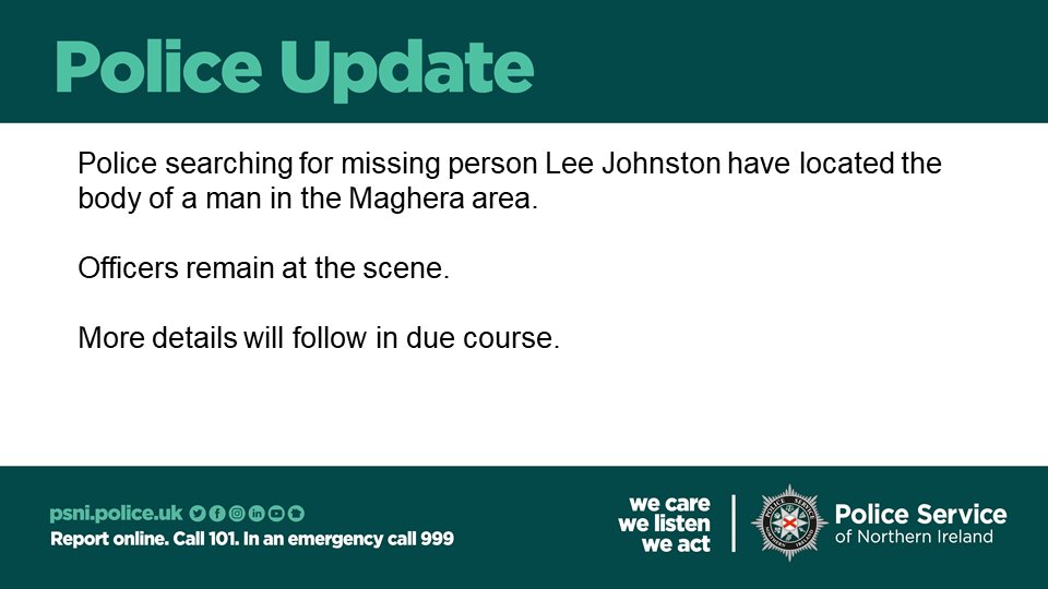 Sadly, officers have located a body in Maghera tonight, Wednesday 18th October.