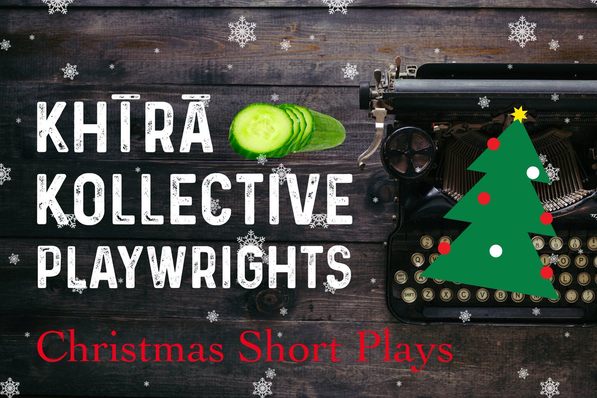 RupiLal's tweet photo. Khīrā Kollective Playwrights present a awesome night of ‘Christmas Short Plays’ coming soon!
…………………
#KhiraKollective #NewWriting #Playwrights #playwrighting #Theatre #Drama #Christmas #IndianChristmas https://t.co/jIg870avSk