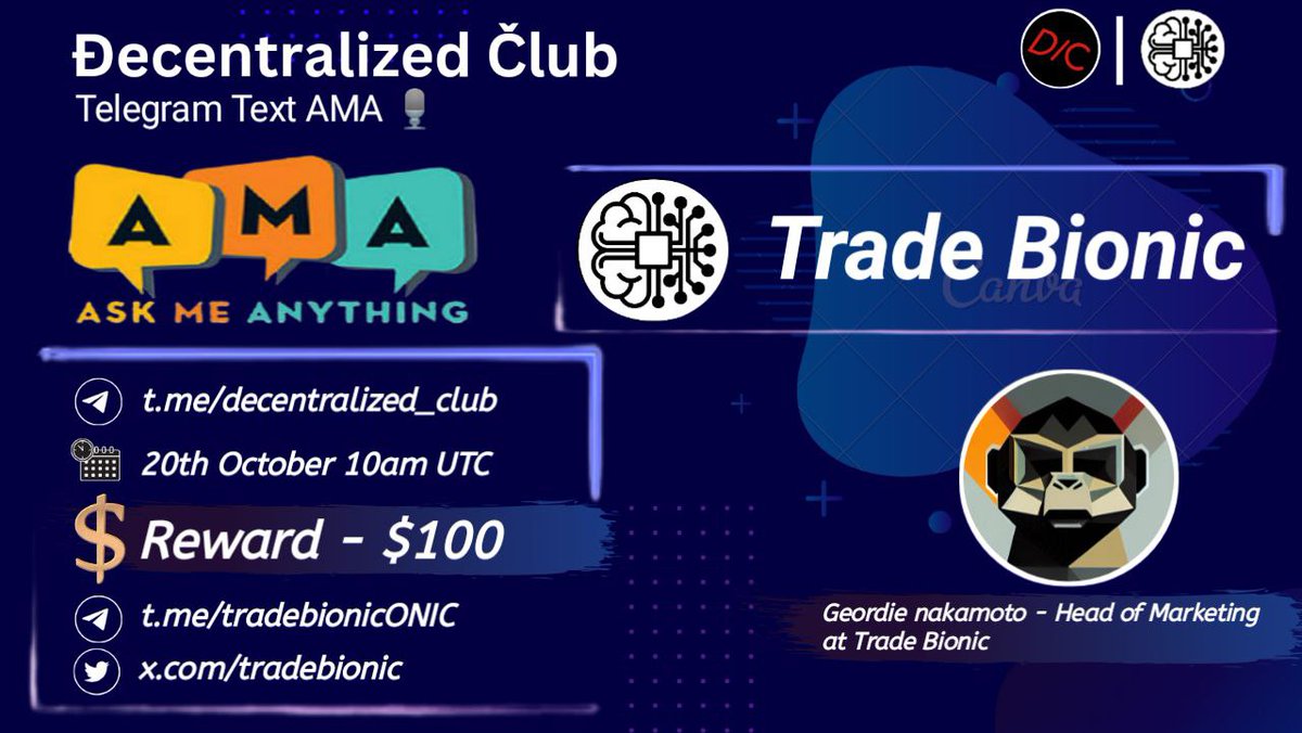 DC Presenting an Text #AMA🎉

📌 Venue : t.me/decentralized_…
⏰ When : 20th October 10am UTC 
🤑 Reward : $100

10 winners will get $10 each
Twitter (5) &amp; Live asking (5)

1⃣ Follow <a href="/tradebionic/">ONIC</a>
2⃣ Like &amp; RT &amp; Tag 3 Friends 
3⃣ Post your questions.

🚸 Must Join Tradebionic &amp;
