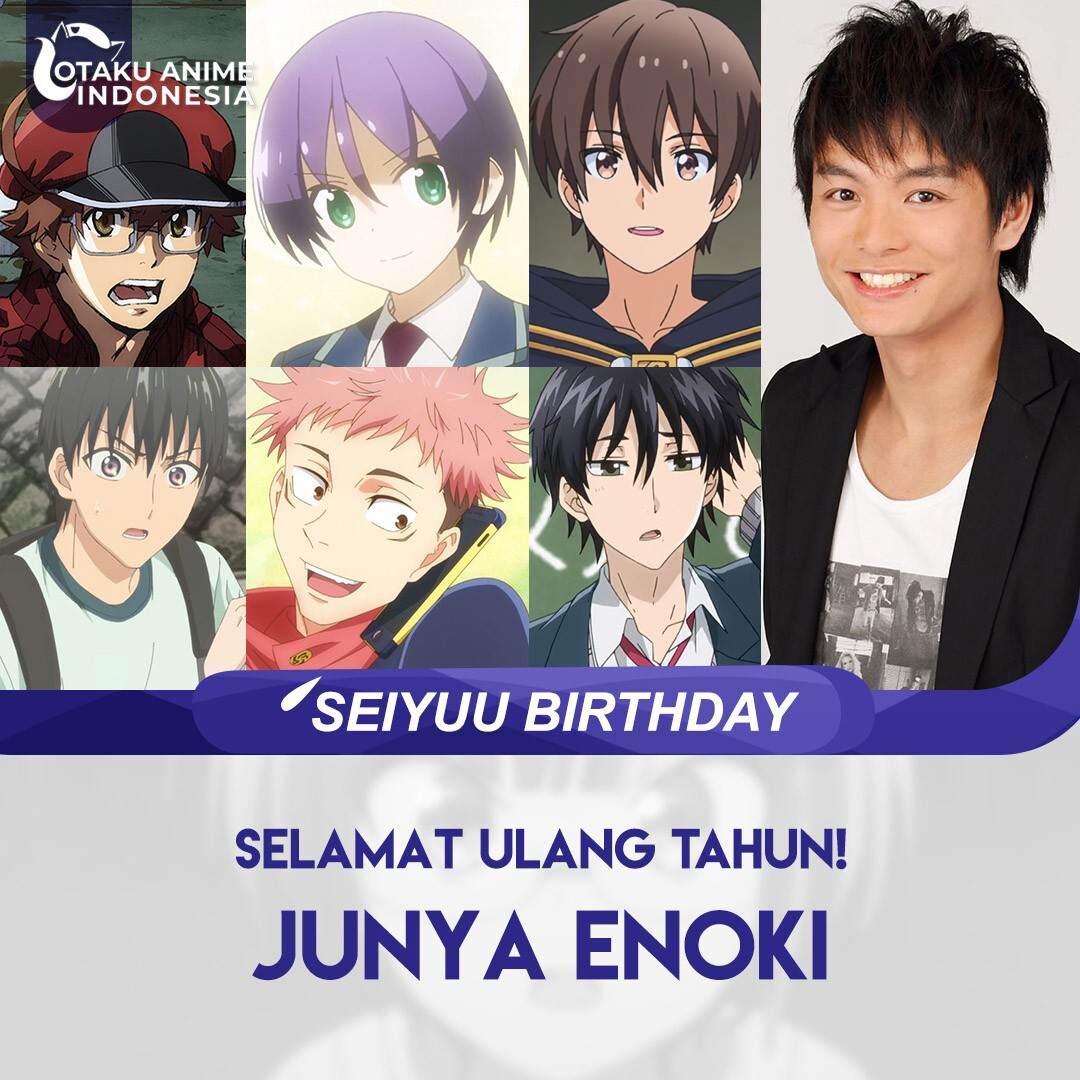 Otaku Anime Indonesia - 《Seiyuu Birthday》⁣ Selamat Ulang Tahun