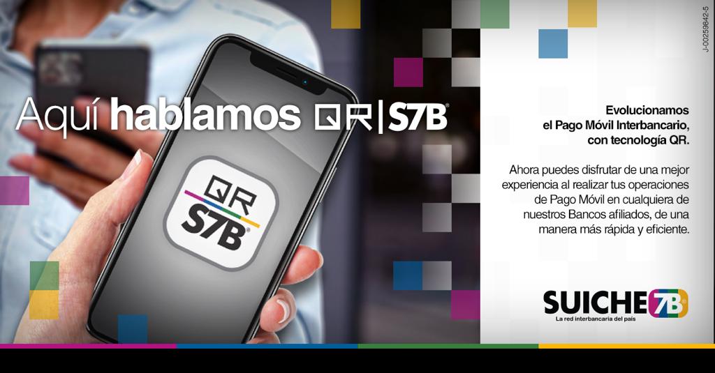 Suiche7B's tweet photo. Evolucionamos el Pago Móvil Interbancario, con tecnología QR.

📢 ¡Aplica solo si cuenta con innovación QRS7B! 

Aquí hablamos QR S7B.

#SomosSuiche7B #RedInterbancaria #PagoMóvilInterbancario #QR #CódigoQR #QRInterbancario #Evolución
#AquíhablamosQRS7B https://t.co/RiC5t1bIMP