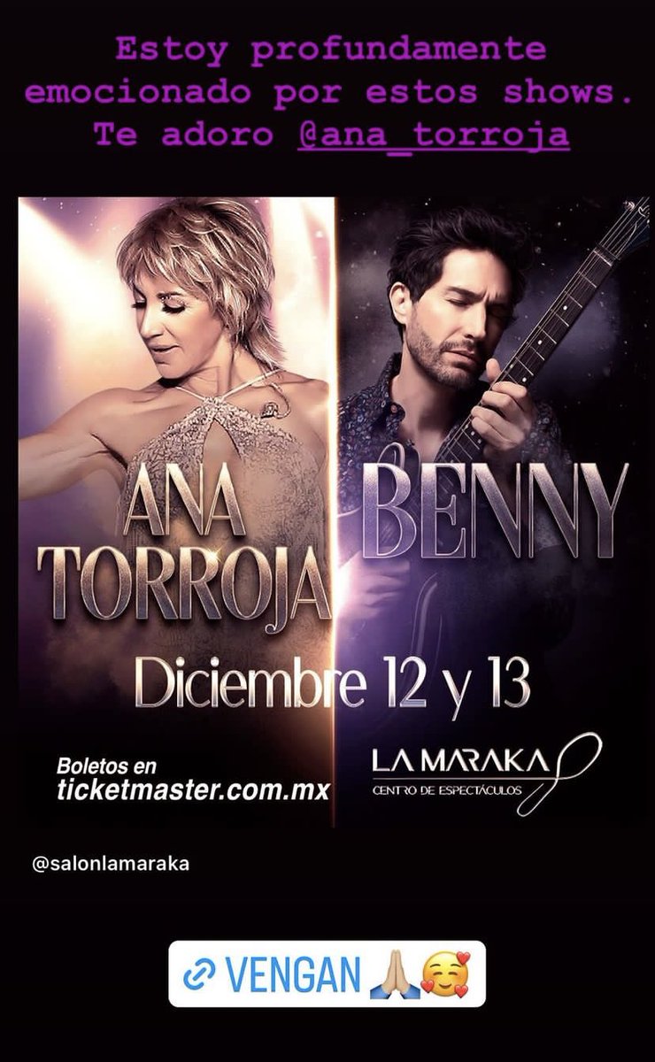 🗣️Salón La Maraka. CDMX.
Ana Torroja y Benny Ibarra en concierto.
<a href="/bennyibarra/">Benny Ibarra De Llano</a> 🙌🏻😍😍. 

👉🏻12 y 13 de Diciembre 2023.
Boletos ya a la venta.
No se lo pueden perder.