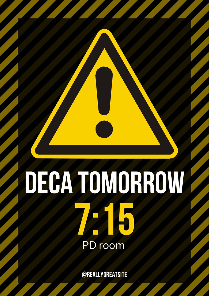 WE HAVE DECA TOMORROW!!! At 7:15 in the PD room. ⚠️Make sure that you bring $20 for FLC⚠️