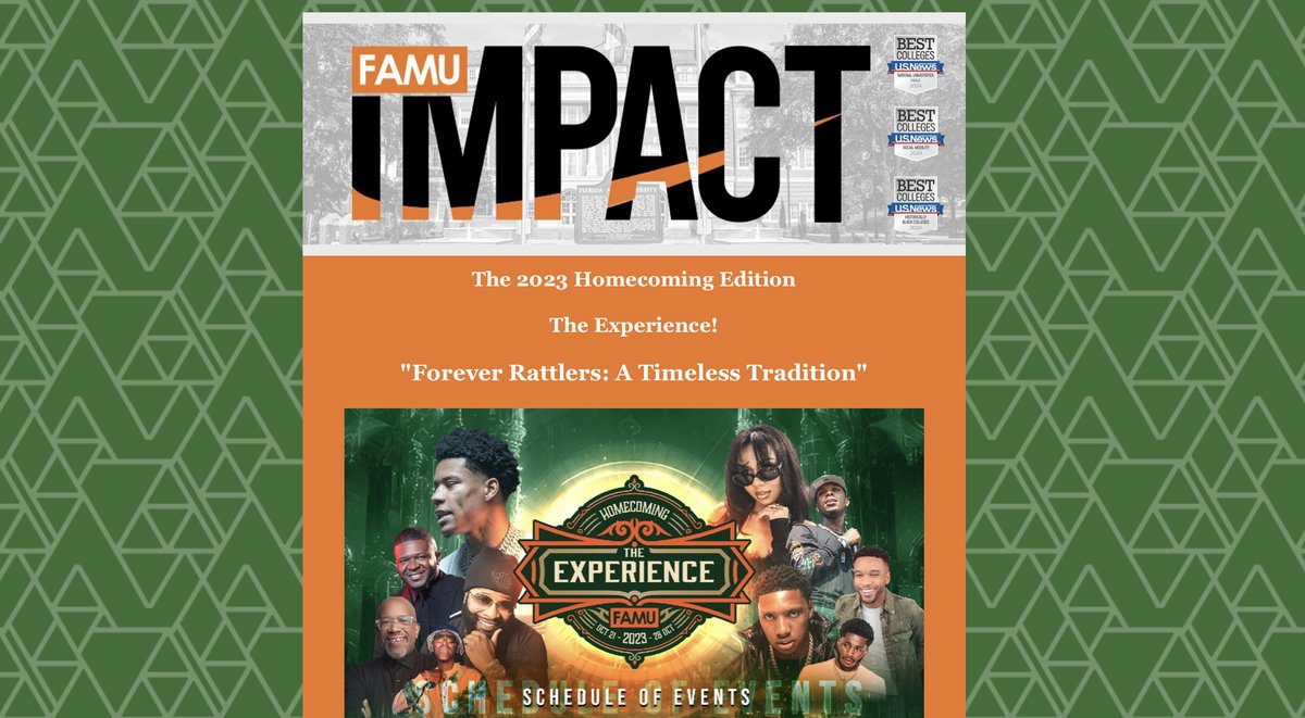 The HOMECOMING edition of the #FAMU Impact e-Newsletter link is LIVE. Click here to read more: conta.cc/3tDEeK2