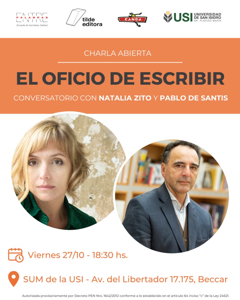 Seguimos apostando al encuentro entre lectores y autores ahora con una charla abierta junto a <a href="/Zetadepalabra/">Natalia Zito</a>
y <a href="/PabloDeSantis3/">Pablo De Santis</a>

💫 El  viernes 27/10 nos vemos en <a href="/USanIsidro/">USI</a> 

¡No te la pierdas!