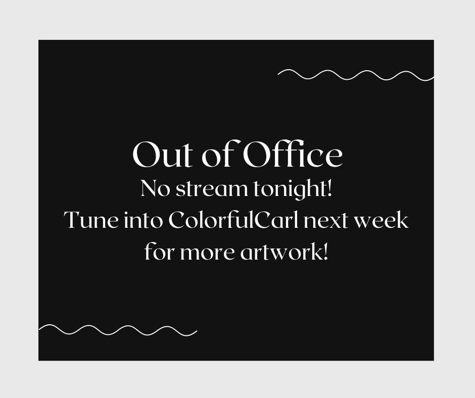 CleanthesStudio's tweet photo. Hey everyone! 
No stream tonight! Going forward we will be moving to SUNDAYS at 7PM! See you all then! https://t.co/aaSRGu7iip