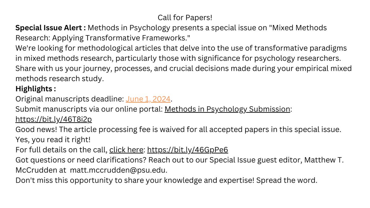 📢 Call for Papers! 
Methods in Psychology presents a special issue on 'Mixed Methods Research: Applying Transformative Frameworks.'
Online Submission: bit.ly/3S4u13u
For full details on the call: bit.ly/46T8i2p
Deadline: June 1, 2024
 #MixedMethodsResearch