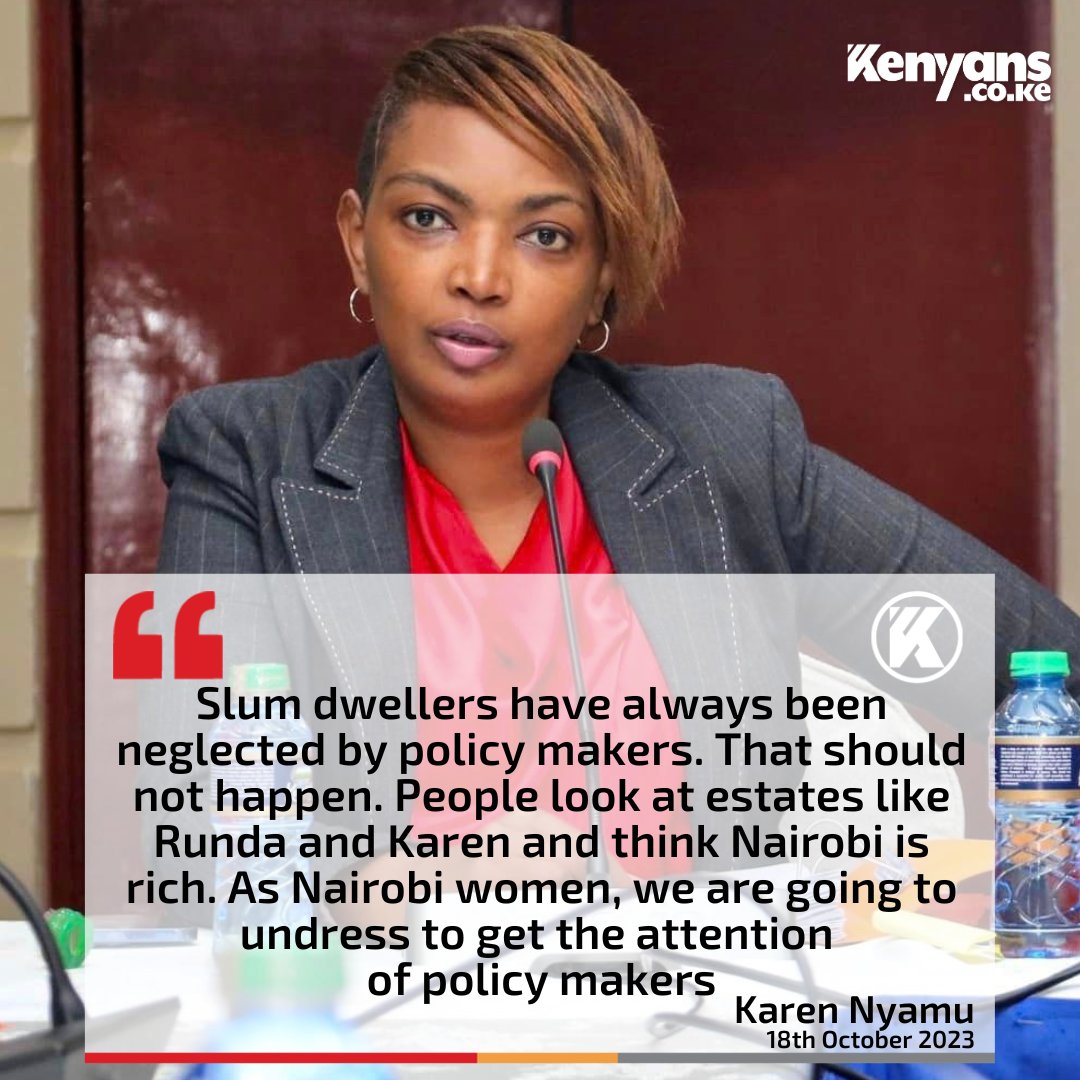 As Nairobi women, we are going to undress to get the attention of policy makers - Senator Karen Nyamu