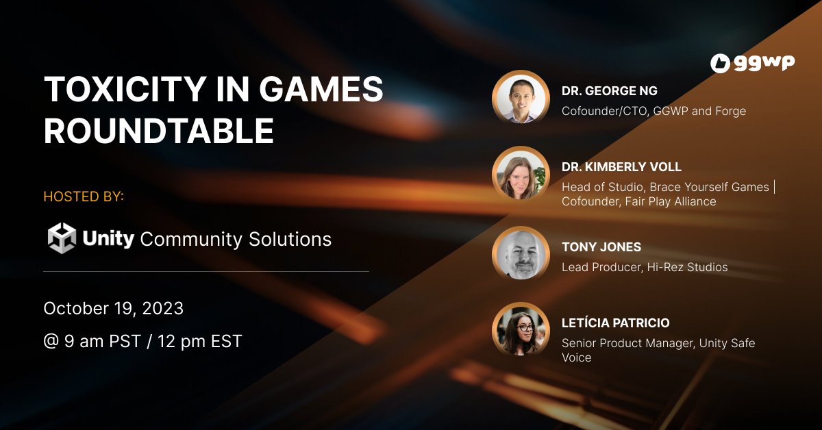 Join our CTO @drgeorgeng at today's Toxicity in Games roundtable hosted by Unity Community Solutions! Please join live or get the on-demand recording for the latest tools to foster a positive gaming community #positiveplay #ggwp Sign up at create.unity.com/toxicity-in-ga…