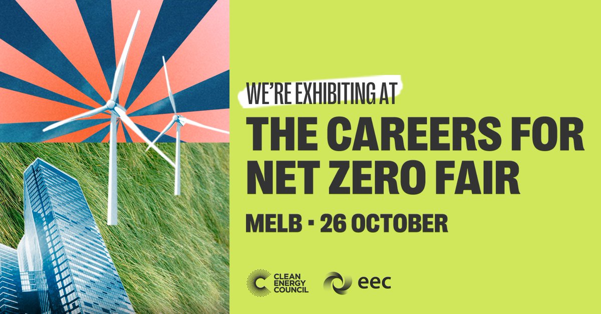 📅 Join us, SEC and @DEECA_Vic at @cleannrgcouncil and @EECouncil's Careers for #NetZero Jobs Fair! Discover how your skills can impact the clean economy, hear from top clean energy leaders and engage in Q&A sessions. 26 Oct, MCEC. Get a free ticket here: bit.ly/3PWhpJ4