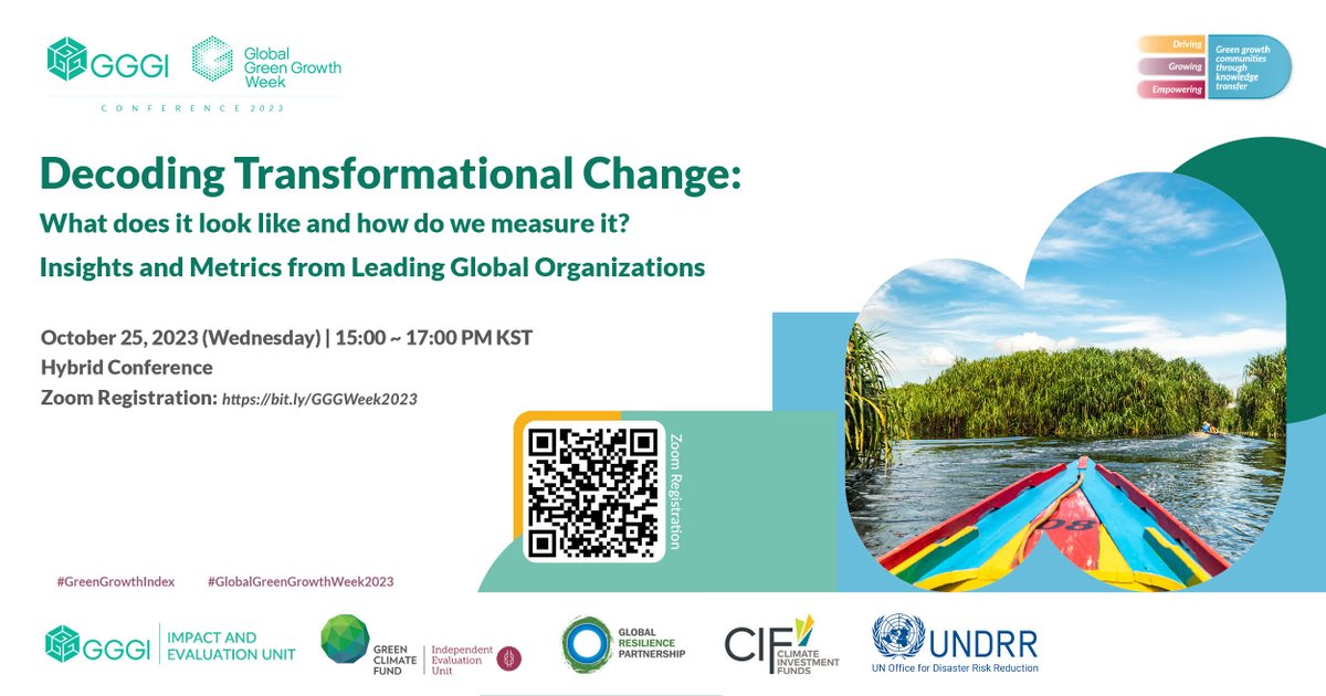 GCF_Eval's tweet photo. What can we learn from impact evaluations about transformational climate action?🌏

🙋Find out on 25 October when the IEU cohosts an event with @gggi_hq on ‘Decoding Transformational Change’ at #GlobalGreenGrowthWeek.

📖Stay up to date here  https://t.co/1BAVPXk8Xm

#GGGWeek2023 https://t.co/VyB3feipU0