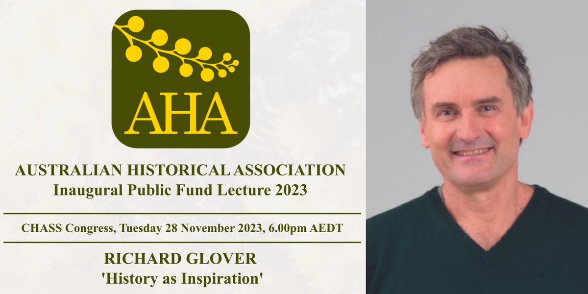 Don't miss the inaugural AHA Public Fund Lecture 2023, to be delivered by <a href="/rgloveroz/">richard glover</a> on Tue 28 Nov 2023 @ CHASS Congress Sydney. Richard will speak on the theme of 'History as Inspiration'. This will be an AHA 50th anniversary + fundraiser, and we hope to see you there!