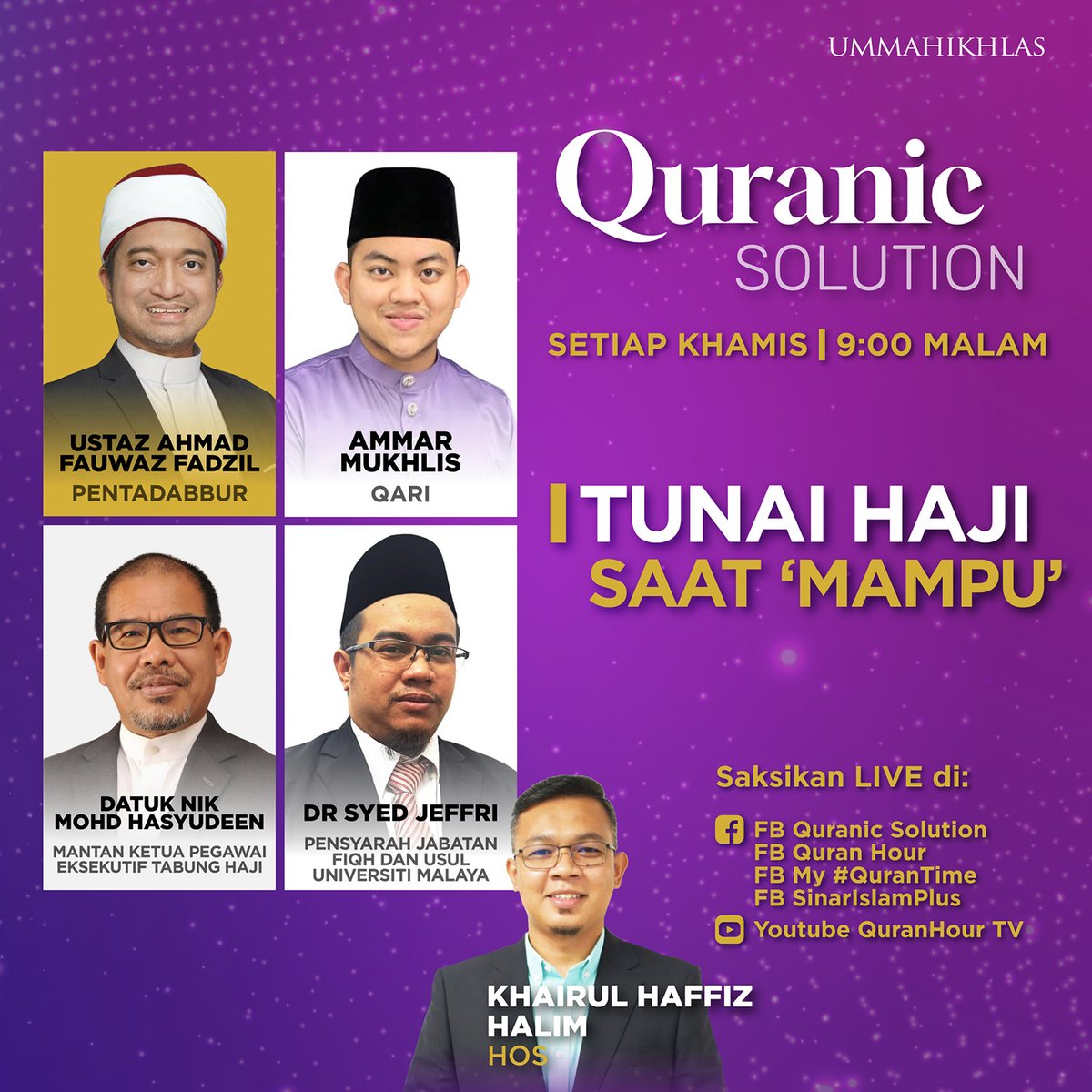 quransolution_'s tweet photo. Ikuti perbincangan polemik Tunai Haji Saat 'Mampu', malam ini jam 9.00 malam di semua platform Quranic Solution.

Facebook: https://t.co/HyOiCCURBC
Youtube: https://t.co/GK3G4BdNwa

#QuranicSolution
#BongkarFormulaAlQuran https://t.co/L58IyuukAS
