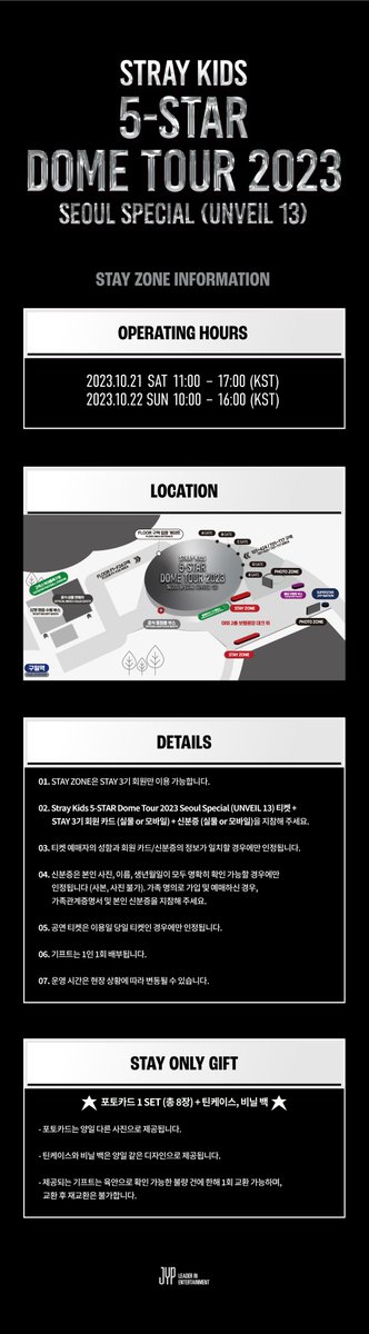 Stray_Kids's tweet photo. Stray Kids(스트레이 키즈)
5-STAR Dome Tour 2023 Seoul Special (UNVEIL 13)

🌟STAY ZONE INFO🌟

운영 시간
🖤 10.21 SAT 11AM - 5PM (KST)
❤️ 10.22 SUN 10AM - 4PM (KST)

#StrayKids #스트레이키즈
#樂_STAR #ROCK_STAR
#5_STAR_DOMETOUR
#5_STAR_DOMETOUR_Seoul_Special_UNVEIL13
#YouMakeStrayKidsStay