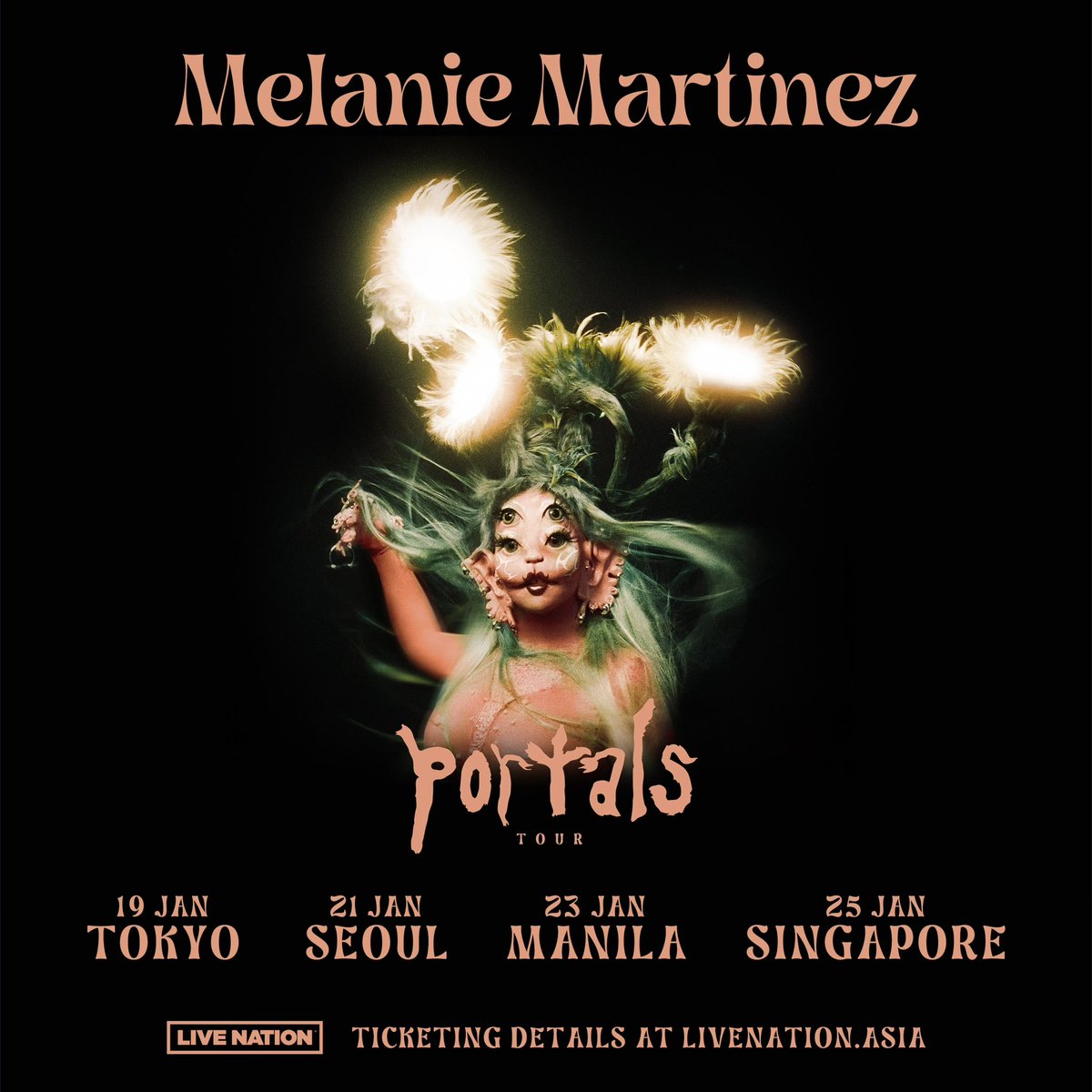 🕯️ Presenting the PORTALS Tour in ASIA 𓋼𓇗

Manila and Singapore, tickets on sale Oct 19 @ 12noon local
Toyko, tickets on sale Nov 4 @ 10am JST
Seoul, venue and on sale info to be announced soon.

livenation.asia/artist-melanie…