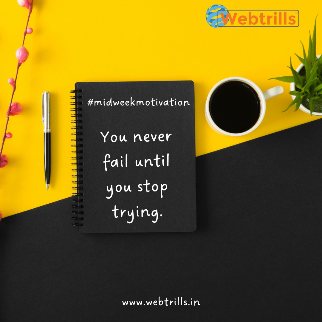 Mid week motivation for you all.
.
#webtrills #motivation #thursdaymotivation #goodmorning #keepmoving #tryyourbest #haveagreatday #happythursday #midweekmotivation