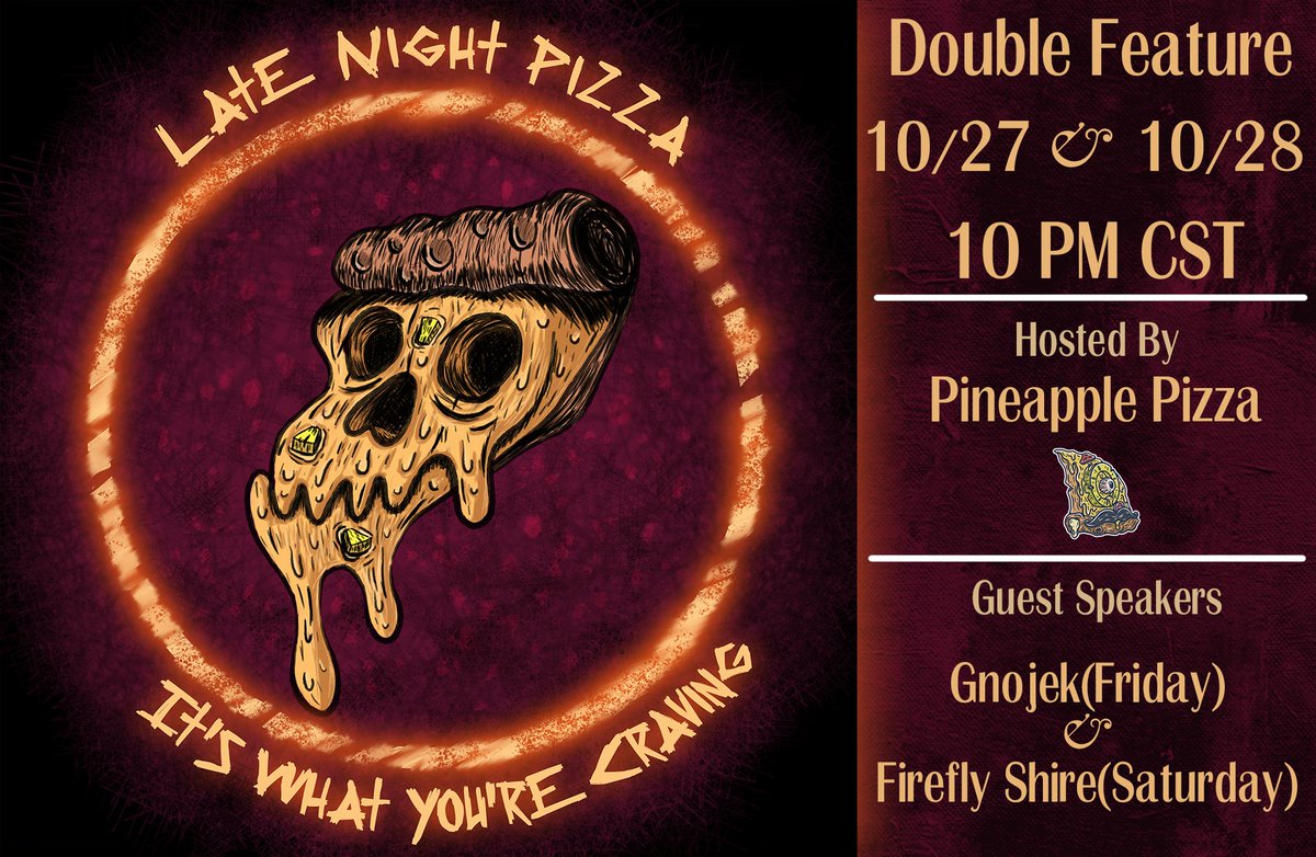 🌟 Spice Up Your Nights! 🍕

Late Night Pizza Series is back with a double dose:

1️⃣ Late Night Pizza with <a href="/CryptoGnojek/">Gnojek</a>: 📅 Oct 27, 10 PM CST / Oct 28, 3 AM UTC Crypto secrets &amp; paranormal thrill, served with style by Crypto Gnojek! 🚀🔮
2️⃣ Late Night Pizza with <a href="/FireflyShire/">Firefly Shire 🌙✨</a>:
