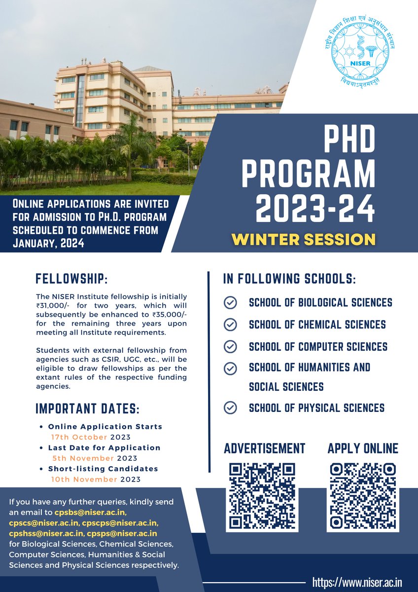 niser_official's tweet photo. PhD Program Admission for 2023-24 (Winter Session)
We are now accepting online applications for the upcoming PhD program, set to begin in January 2024, across multiple schools at NISER.

More details: https://t.co/lZQEYSynMy
Apply here by November 5, 2023: https://t.co/3tOSrn3NLP https://t.co/kW0TTTcQ1u
