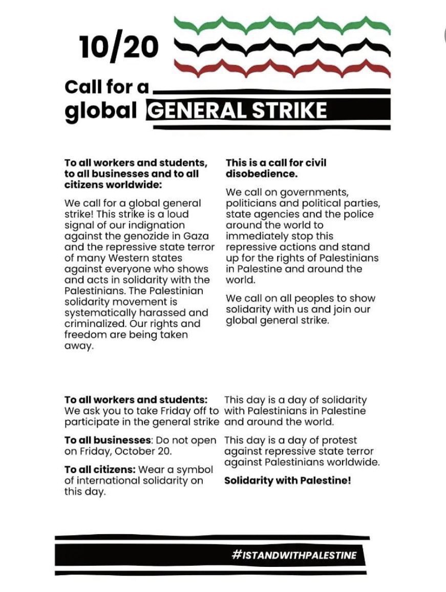 It’s so important to mobilize everyone you know to join the general global strike being called for by trade unions in Palestine. It will work if we are many.