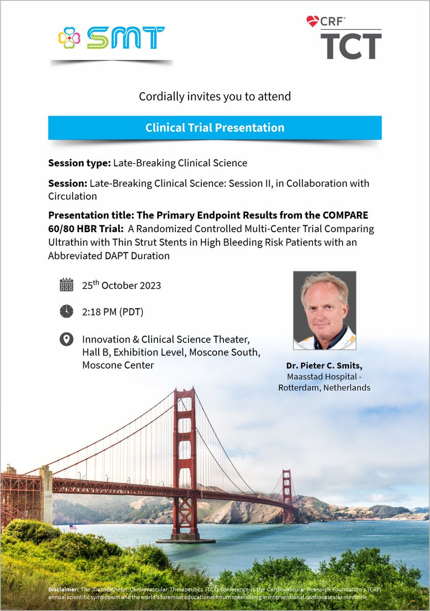 SMTStents's tweet image. 📢 Join us for an enlightening Clinical Trial presentation: Compare 60/80 Trial at the TCT 2023 conference!

↪ Dr Pieter C. Smits from Maasstad Hospital, Rotterdam, Netherlands will be our distinguished speaker for the presentation.

#SMT #TCTConference #CardioTwitter