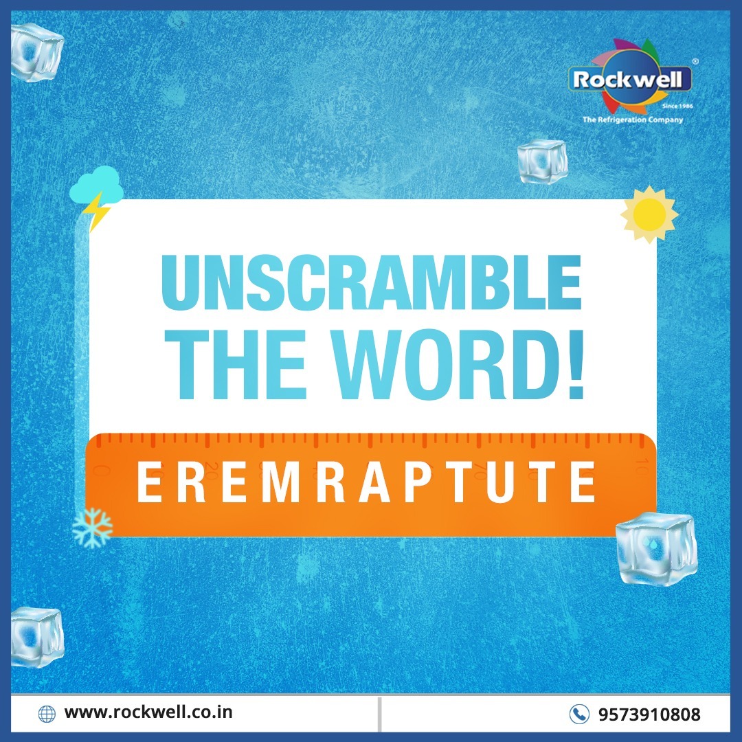 Can you unscramble this word? Let us know in the comments!

Visit: rockwell.co.in
.
.
#Rockwell #rockwellindustries #freezer #deepfreezers #Unscramble #UnscrambleTheWord #wordpuzzle #wordunscramble