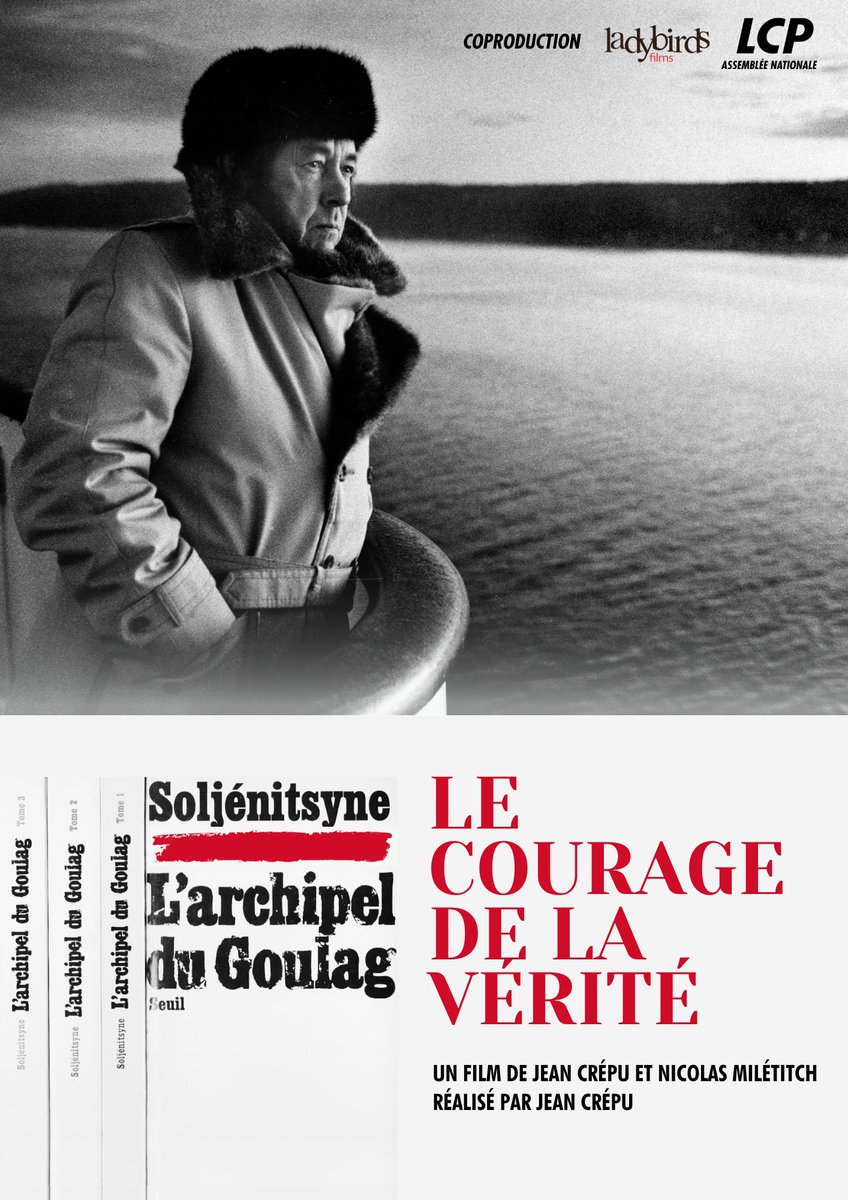 LadybirdsFilms's tweet photo. SUR LCP, DIFFUSION 24.10.23 à 20h30, DOC INÉDIT "L’archipel du Goulag, le Courage de la Vérité" de Jean Crépu &amp; Nicolas Milétitch. REDIFFUSION 23.10.23, 20h30 "L'Histoire secrète de l'archipel du Goulag" https://t.co/ZKl4y0kxmD
#ladybirdsfilms #soljénitsyne #lcp #archipeldugoulag https://t.co/F3K1wUpmVp