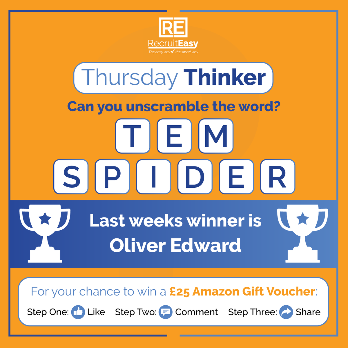 RecruitEasy's tweet photo. It's #thursdaythinker time again!

How do you fancy winning a £25 Amazon Voucher?
All you need to do is show us some love, leave your answer and tell a friend about the Thursday Thinker...easy!

All answers by next Thursday Thinker. Good luck!
#wordpuzzle #thursday #RecruitEasy https://t.co/R7uLnqVRKG