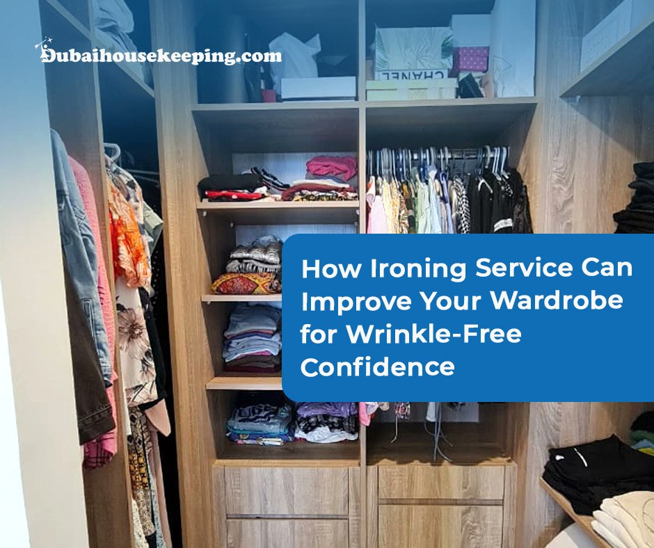 Maintaining a polished and well-put-together appearance is paramount. Your clothing is a key element in leaving a lasting impression, and wearing wrinkle-free attire can elevate your confidence.  #homecleaningdubai #cleaningservicedubai #maidservicedubai #housekeepernearme