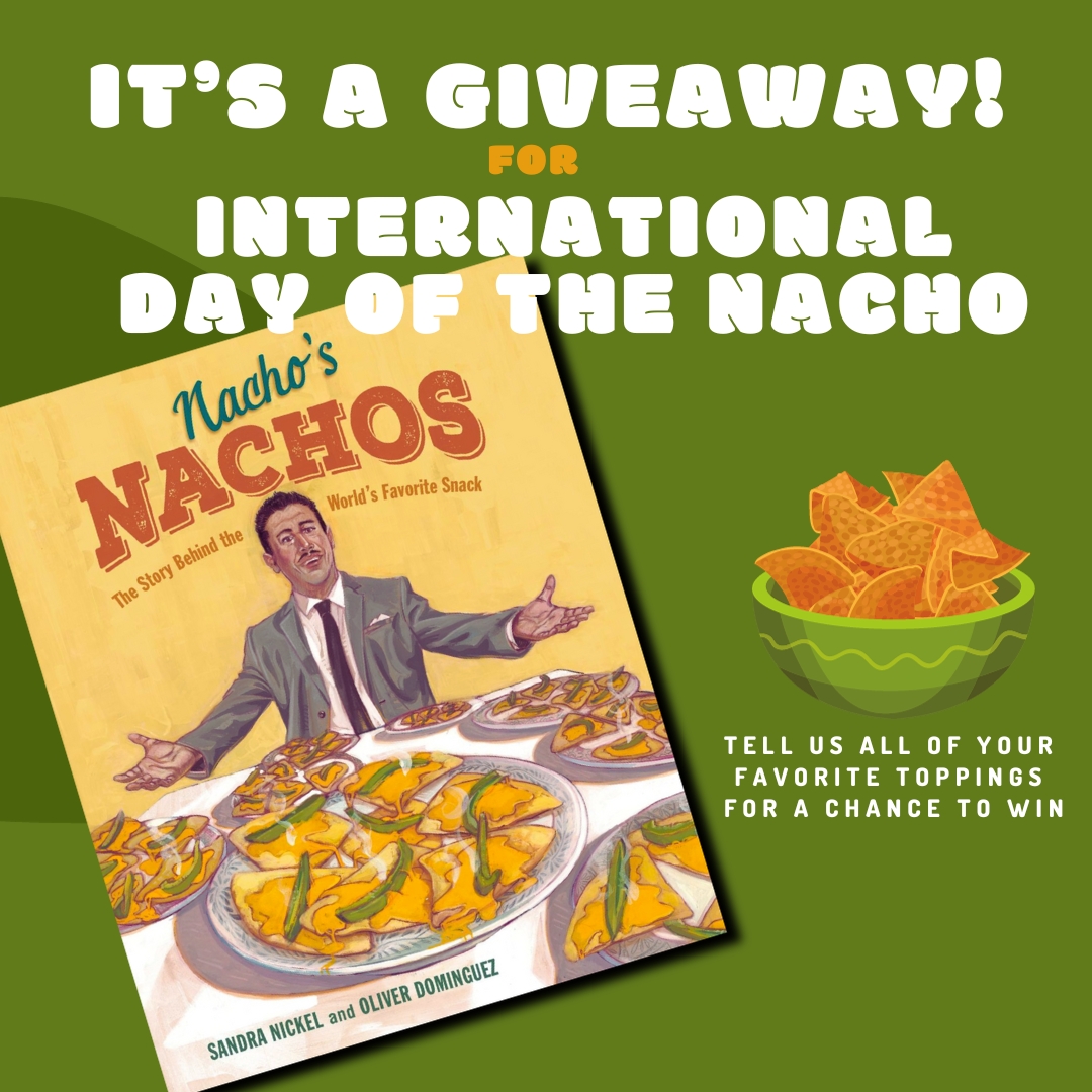 A quick reminder that it's almost International Day of the Nacho and there is a #GIVEAWAY! Tell us your favorite toppings for a chance to win the story behind the world's favorite snack--NACHO'S NACHOS! #nachos #NachosNachos