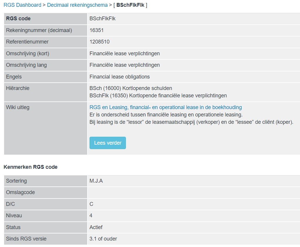 Standaard Nederlands rekeningschema RGS MKB met alle rekeningnamen nu ook in het Engels beschikbaar. Het tonen van de Engelse naamgeving per RGS code is per direct beschikbaar bij het opvragen van een specifieke RGS code. Zie boekhoudplaza.nl/cmm/rgs/decima…