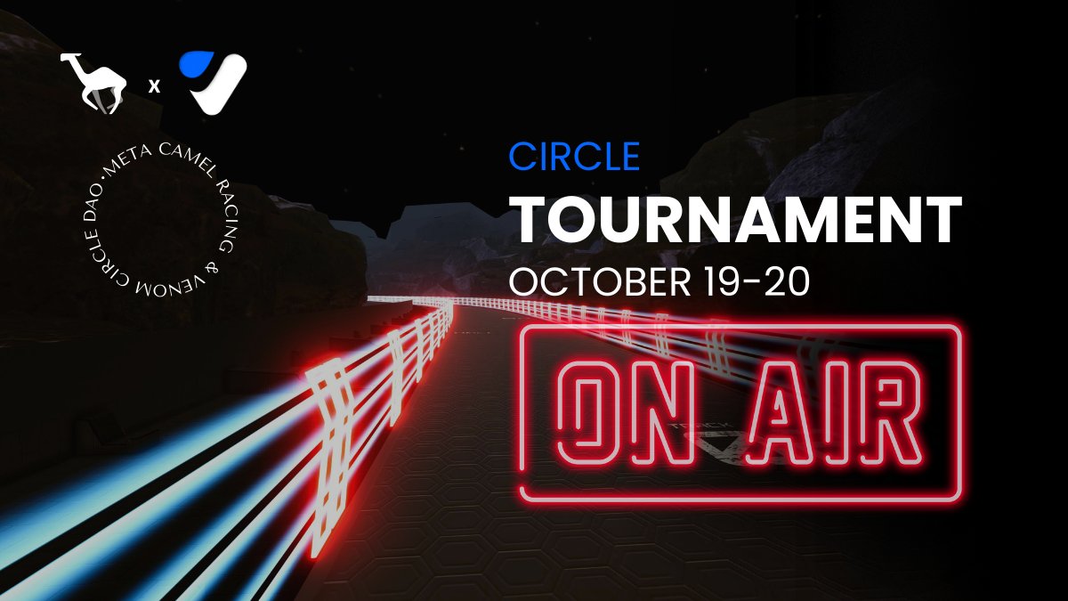 MetaCamelRacing's tweet photo. 🏁Ready, Set, Go!🏁
Circle Tournament is OPEN and ready to kick off 24 hours of intense competition!

#VenomTestnet #Venom #MetaCamelRacing #CircleTournament https://t.co/HmqxYC2w5C