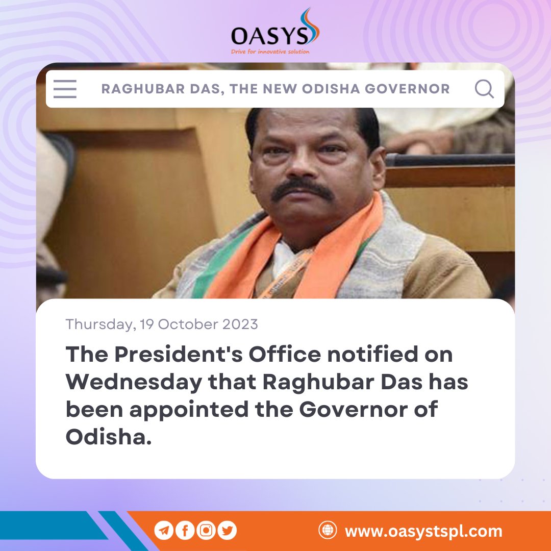 Congratulations to Raghubar Das on his appointment as the Governor of Odisha! 🤝 Here's to a promising future for Odisha! 🌄

 #RaghubarDas #GovernorOfOdisha #OasysTechSolutions #Leadership #NewBeginnings #OdishaGovernor #ProudMoment