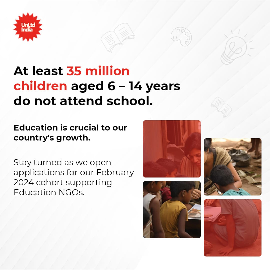 In India, 71% of adults do not have upper secondary education. Education secures a person's life. Thus it is important we make education widely available. We are soon launching our February 2024 cohort which will incubate Education NGOs.