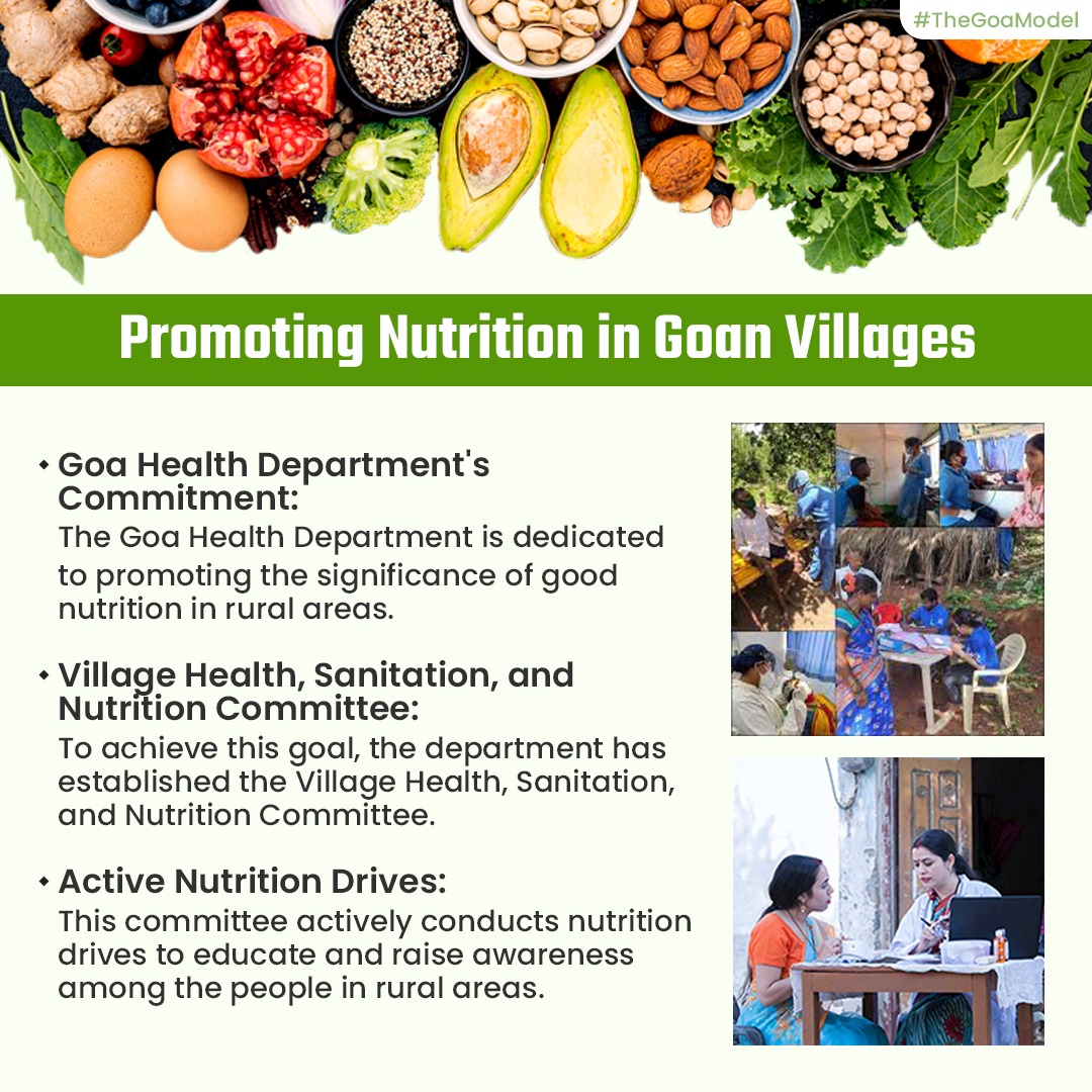 Goa Health Dept. prioritizes nutrition in villages with the Village Health, Sanitation, and Nutrition Committee. They're actively educating and promoting good nutrition for healthier communities. 
#TheGoaModel
#Nutrition4All_Goa