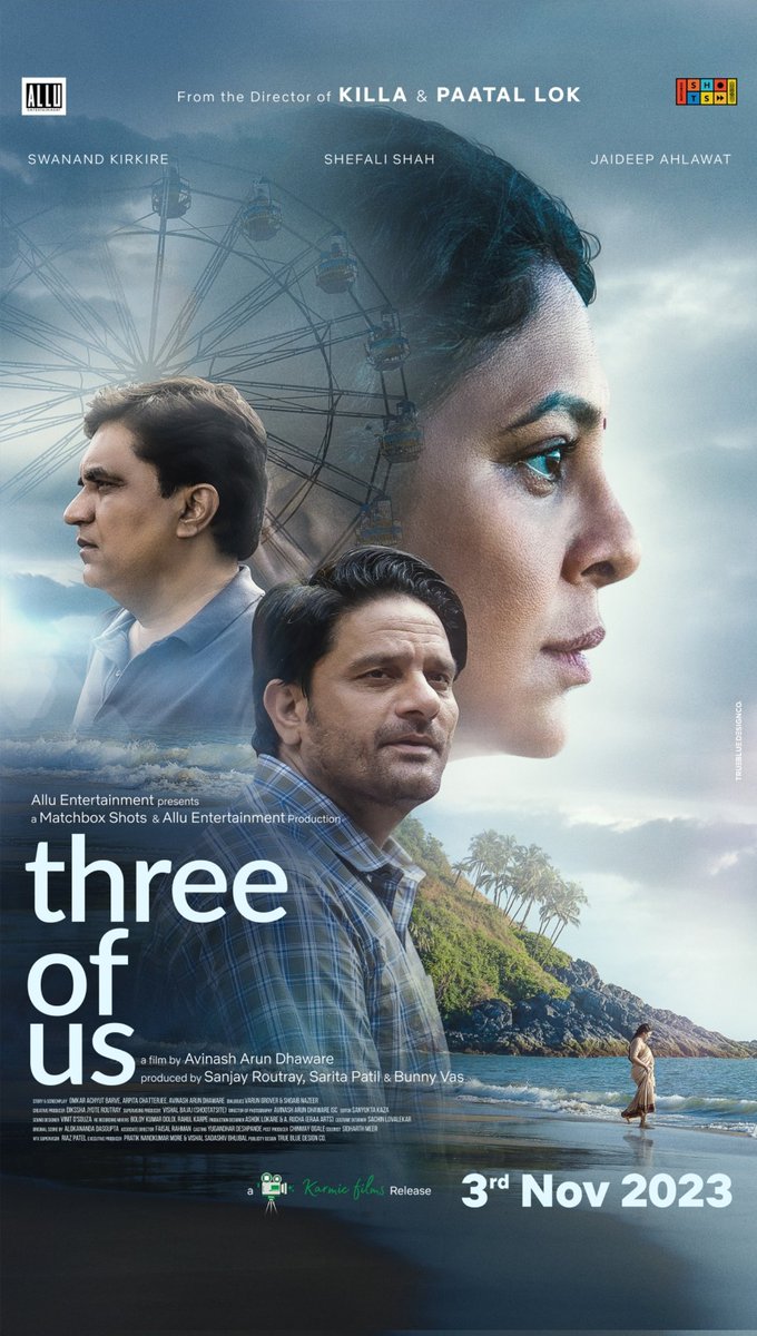 CinemaRareIN's tweet image. . @ShefaliShah_ @JaideepAhlawat &amp;amp; @swanandkirkire..

#ThreeOfUs by #AvinashArun gets a theatrical release - in cinemas Nov 3rd.

@MatchboxShots @DiksshaR @Saritagpatil @O_m_k_a_r @arpitachatter @varungrover @nazeer_e_aazam @AlokanandaD @django02847039