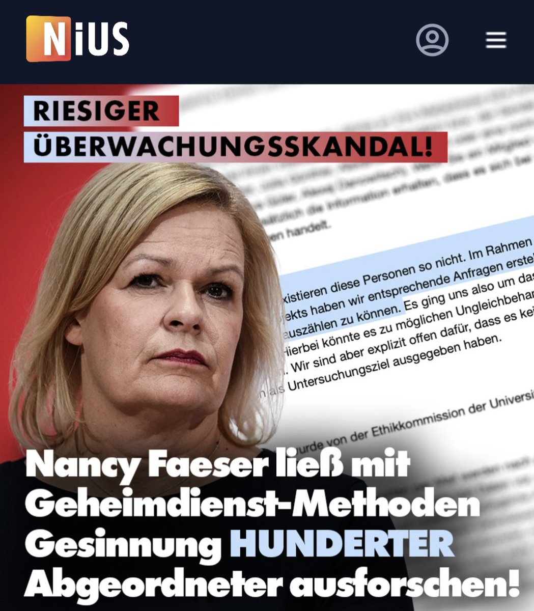 BREAKING NIUS: Es ist einer der ungeheuerlichsten Überwachungsskandale in der Geschichte der Bundesrepublik. Mit Geheimdienst-Methoden, mit fingierten Mails ließ Innenministerin Nancy Faeser nahezu alle frei gewählten Landtagsabgeordneten des Landes darauf überprüfen, ob sie