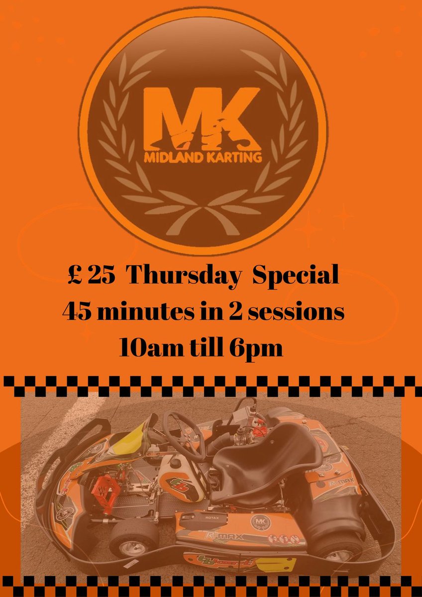 <a href="/midlandkarting/">Midland Karting</a> 🎃New special offer 

Thursdays 10am till 6pm ⏰ 

45 minute session split into 2 sessions 

For the discounted price of £25 💵per person 

Call the office on 01543 418419 to book 📞

Email sales@midlandkarting.co.uk 📧

Hot and cold refreshments available on site