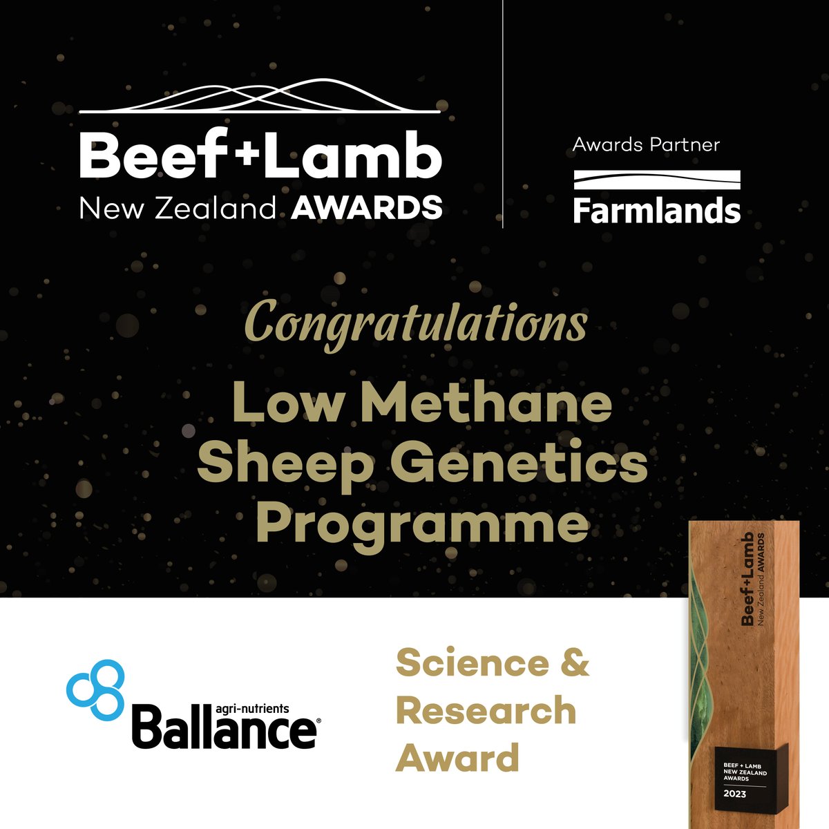 ✨🏆Meet the Beef + Lamb New Zealand Awards 2023 winners 🏆✨
The @Ballance Science and Research Award was the first to be presented and was won by the Low Methane Sheep Genetics Programme represented by AgResearch scientists Dr Suzanne Rowe and John McEwan. 

#BLNZawards