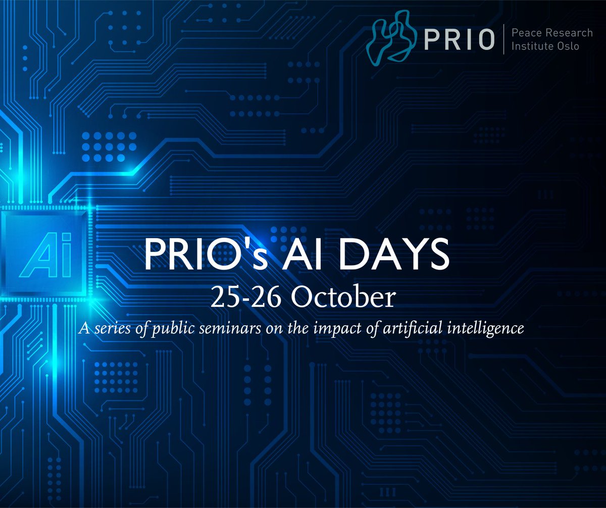 PRIO (@prioresearch) on Twitter photo Join us at PRIO Oct. 25-26 for a series of public seminars on artificial intelligence.
4 events, from how AI will change warfare to national perspectives on global AI governance.
With experts including <a href="/GoldmanSachs/">Goldman Sachs</a> & fmr. Google exec. Jared Cohen.
👉 prio.org/projects/2003 Join us at PRIO Oct. 25-26 for a series of public seminars on artificial intelligence.
4 events, from how AI will change warfare to national perspectives on global AI governance.
With experts including <a href="/GoldmanSachs/">Goldman Sachs</a> & fmr. Google exec. Jared Cohen.
👉 prio.org/projects/2003