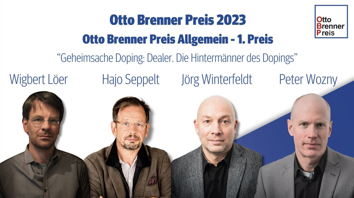 Wigbert Löer (@wigbertloeer) on Twitter photo Das freut mich sehr: Für unsere #Dealer-Recherche im nationalen und internationalen Doping-Milieu erhalten wir den 1. Otto-Brenner-Preis 2023. Vielen Dank!
<a href="/OBSFrankfurt/">Otto Brenner Stiftung</a> <a href="/peter_wozny/">Peter Wozny</a> @hajoseppelt <a href="/joergww/">joerg winterfeldt</a>
#OBPreis23 Das freut mich sehr: Für unsere #Dealer-Recherche im nationalen und internationalen Doping-Milieu erhalten wir den 1. Otto-Brenner-Preis 2023. Vielen Dank!
<a href="/OBSFrankfurt/">Otto Brenner Stiftung</a> <a href="/peter_wozny/">Peter Wozny</a> @hajoseppelt <a href="/joergww/">joerg winterfeldt</a>
#OBPreis23