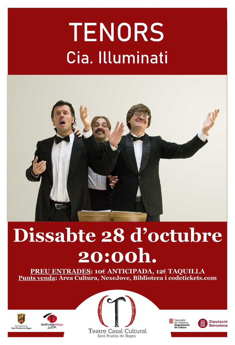 🎼Arriba a #santfruitós la comèdia musical Tenors, on es paròdia els espectacles dels Tres Tenors.

🗓️Serà el dissabte 28 d'octubre al Teatre Casal Cultural amb la companyia Illuminati. 

➕ja.cat/Z4210

#SFB #agendabages
