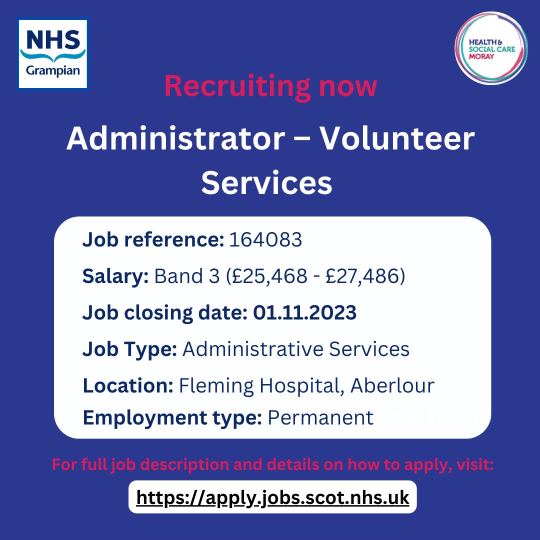 HSCMoray (@hscmoray) on Twitter photo We have an exciting opportunity to join our Volunteer Services Team as an Administrator.
For more info about the role, please contact Alison.lowes@nhs.scot or apply today 👇apply.jobs.scot.nhs.uk/Job/JobDetail?… We have an exciting opportunity to join our Volunteer Services Team as an Administrator.
For more info about the role, please contact Alison.lowes@nhs.scot or apply today 👇apply.jobs.scot.nhs.uk/Job/JobDetail?…