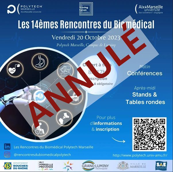 🗓️En raison de la situation actuelle, nous sommes contraints de vous informer que les 14e Rencontres du Biomédical prévues pour ce vendredi sont annulées. Nous vous tiendrons rapidement informés des nouvelles dates et des modalités à venir.